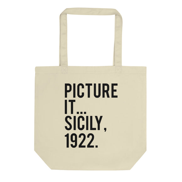 Picture It Sicily 1922 Eco Tote Bag