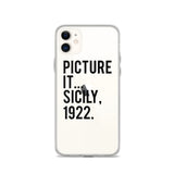 Picture It Sicily 1922 iPhone Case