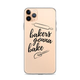 Baker's Gonna Bake iPhone Case