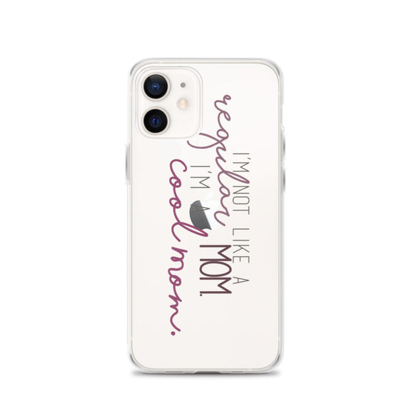Cool Mom iPhone Case