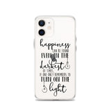 Happiness Can Be Found iPhone Case