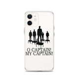 O Captain My Captain iPhone Case