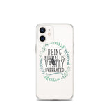 Being Normal is Vastly Overrated iPhone Case