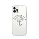 Mean Girls - Already Raining iPhone Case