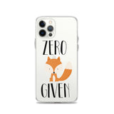 Zero Fox Given iPhone Case