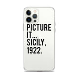 Picture It Sicily 1922 iPhone Case