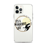 It's a Wonderful Life iPhone Case