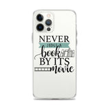 Never Judge a Book By Its Movie iPhone Case