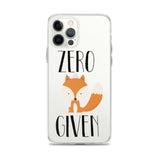 Zero Fox Given iPhone Case