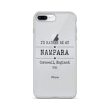 I'd Rather Be at Nampara iPhone Case