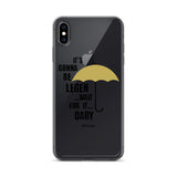 It's Gonna Be Legendary iPhone Case