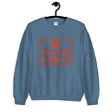 No Weenies Allowed Unisex Sweatshirt