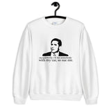 Michael Scott - So Sue Me Unisex Sweatshirt