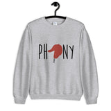 Phony - Catcher in the Rye Unisex Sweatshirt