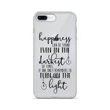 Happiness Can Be Found iPhone Case