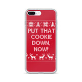 Put That Cookie Down Now iPhone Case