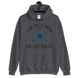 Think Like a Proton Unisex Hoodie