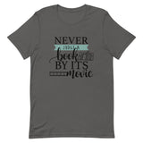 Never Judge a Book by its Movie Short-Sleeve Unisex T-Shirt