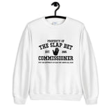 Slap Bet Commissioner Unisex Sweatshirt