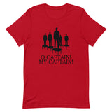 O Captain My Captain Short-Sleeve Unisex T-Shirt