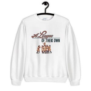 A League of Their Own Unisex Sweatshirt