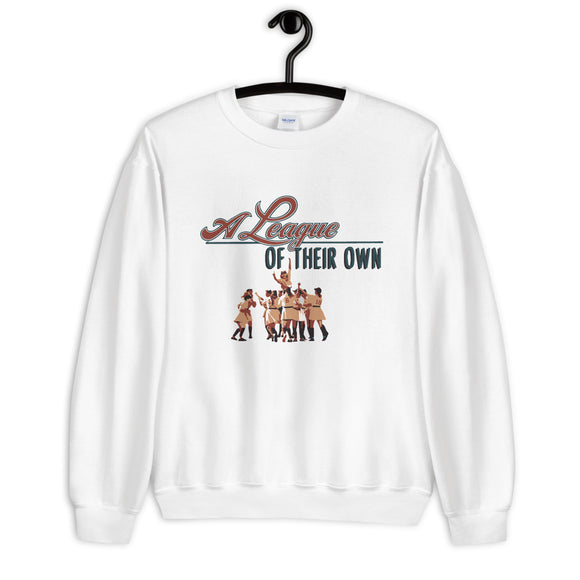 A League of Their Own Unisex Sweatshirt