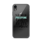 Never Judge a Book By Its Movie iPhone Case