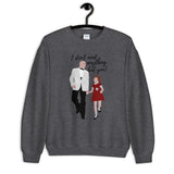 Annie and Mr. Warbucks Unisex Sweatshirt