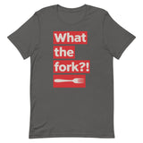 What the Fork Short-Sleeve Unisex T-Shirt