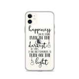 Happiness Can Be Found iPhone Case