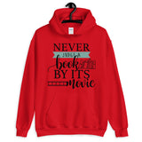 Never Judge a Book By Its Movie Unisex Hoodie