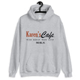 Karens Cafe Unisex Hoodie