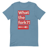 What the Fork Short-Sleeve Unisex T-Shirt