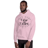 Let Go and Let God Unisex Hoodie