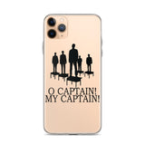 O Captain My Captain iPhone Case