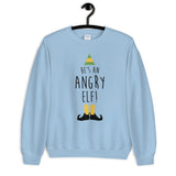 He's An Angry Elf Unisex Sweatshirt