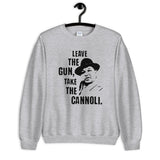 Take the Cannoli Unisex Sweatshirt
