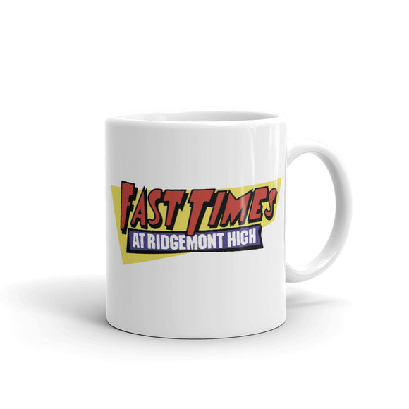 Fast Times at Ridgemont High Mug