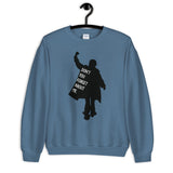 Don't You Forget About Me Unisex Sweatshirt