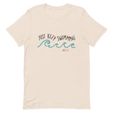 Just Keep Swimming Short-Sleeve Unisex T-Shirt