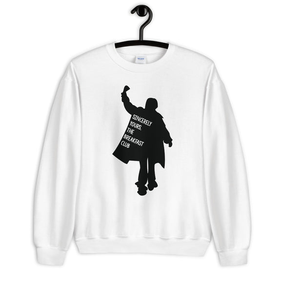 Sincerely Yours, The Breakfast Club Unisex Sweatshirt
