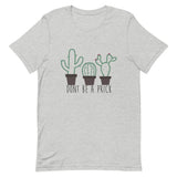 Don't Be a Prick Short-Sleeve Unisex T-Shirt