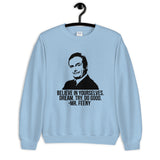 Mr. Feeny Unisex Sweatshirt
