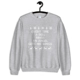 Every Time a Bell Rings Unisex Sweatshirt