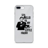 Say Hello To My Little Friend iPhone Case