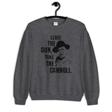 Take the Cannoli Unisex Sweatshirt