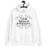 Let All That You Do Be Done in Love Unisex Hoodie