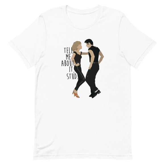 Grease - Tell Me About it Stud Short-Sleeve Unisex T-Shirt