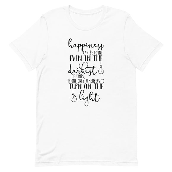 Happiness Can Be Found Even In The Darkest Times Short-Sleeve Unisex T-Shirt