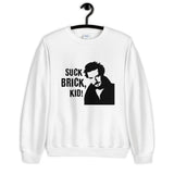 Suck Brick Kid Unisex Sweatshirt